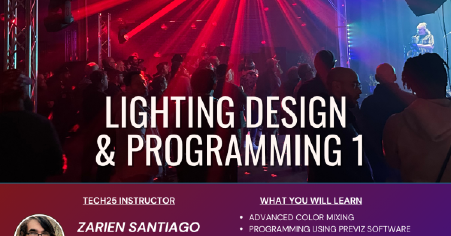 Lighting Design & Programming I: Spring Session | March 3rd, 2026 ...